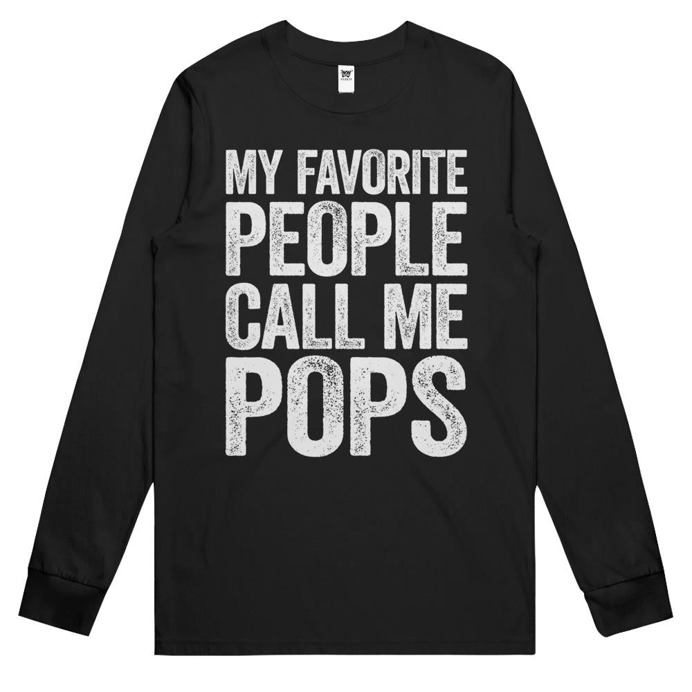 Mens My Favorite People Call Me Pops Long Sleeve T Shirts