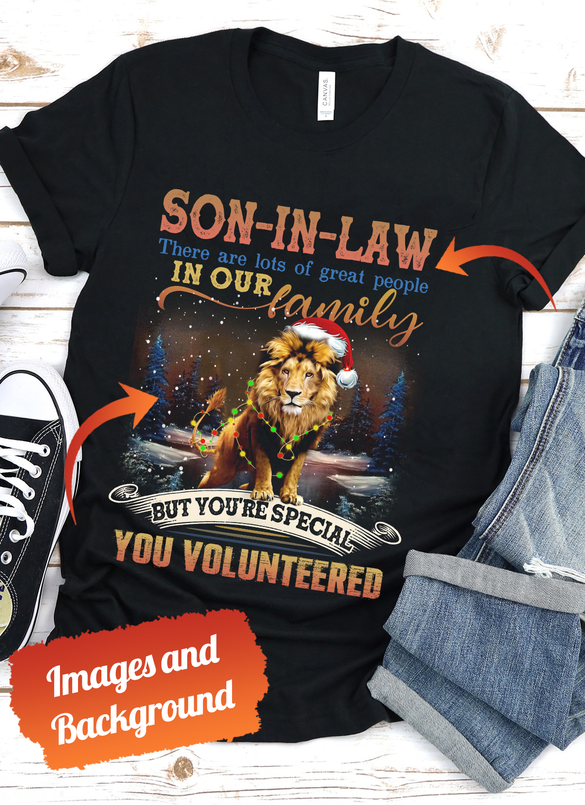 Awesome Family Gift For Son-in-law – Lion – Son-In-Law There Are Lots Of Great People In Our Family But You’re Special You Volunteered Personalized T-Shirt