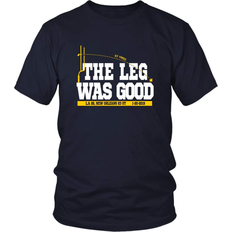 THE LEG WAS GOOD SHIRT Greg “The Leg” Zuerlein – Greg Zuerlein – LOS ANGELES RAMS