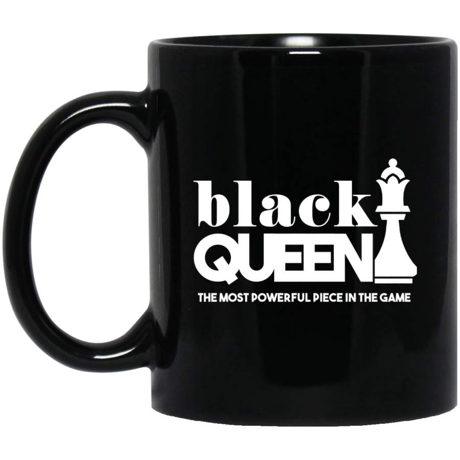 African American Coffee Mug Black Queen The Most Powerful Piece In The Game Black History Month 11oz – 15oz Black Mug