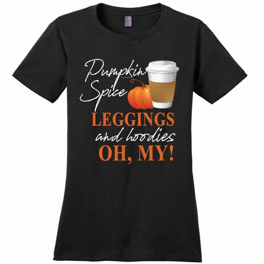 Pumpkin Spice Leggings And Hoodies – District Made Woman Shirt