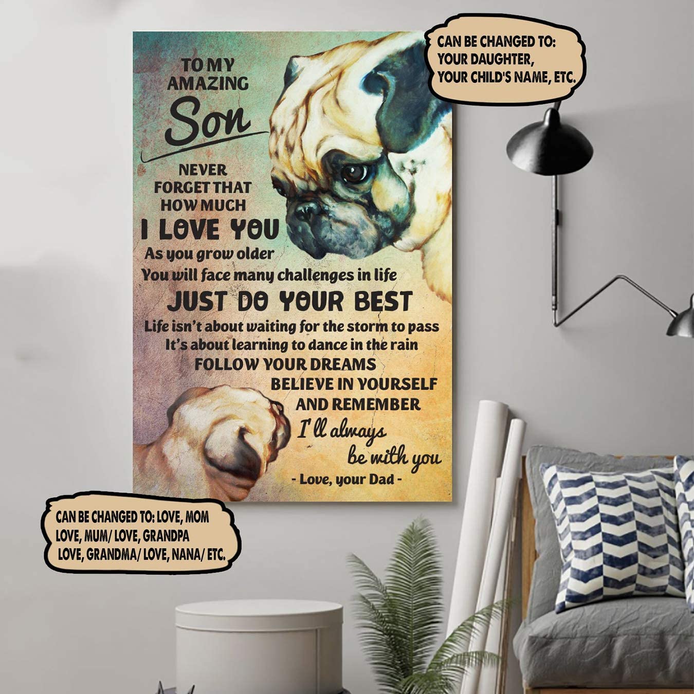 Poster for Room Aesthetic -Command Strips Wall Decor – Dn50 Customizable Pug Poster – Dad to Son – Just Do Your Best