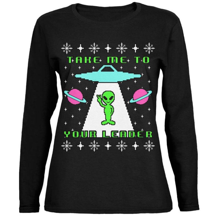 Alien Take Me to Your Leader Ugly Christmas Sweater Ladies’ Jersey Long-Sleeve Tee