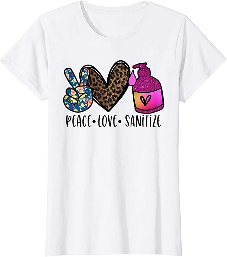 Womens Peace Love Sanitize Cute Funny Teachers Gift Leopard Heart T-Shirt