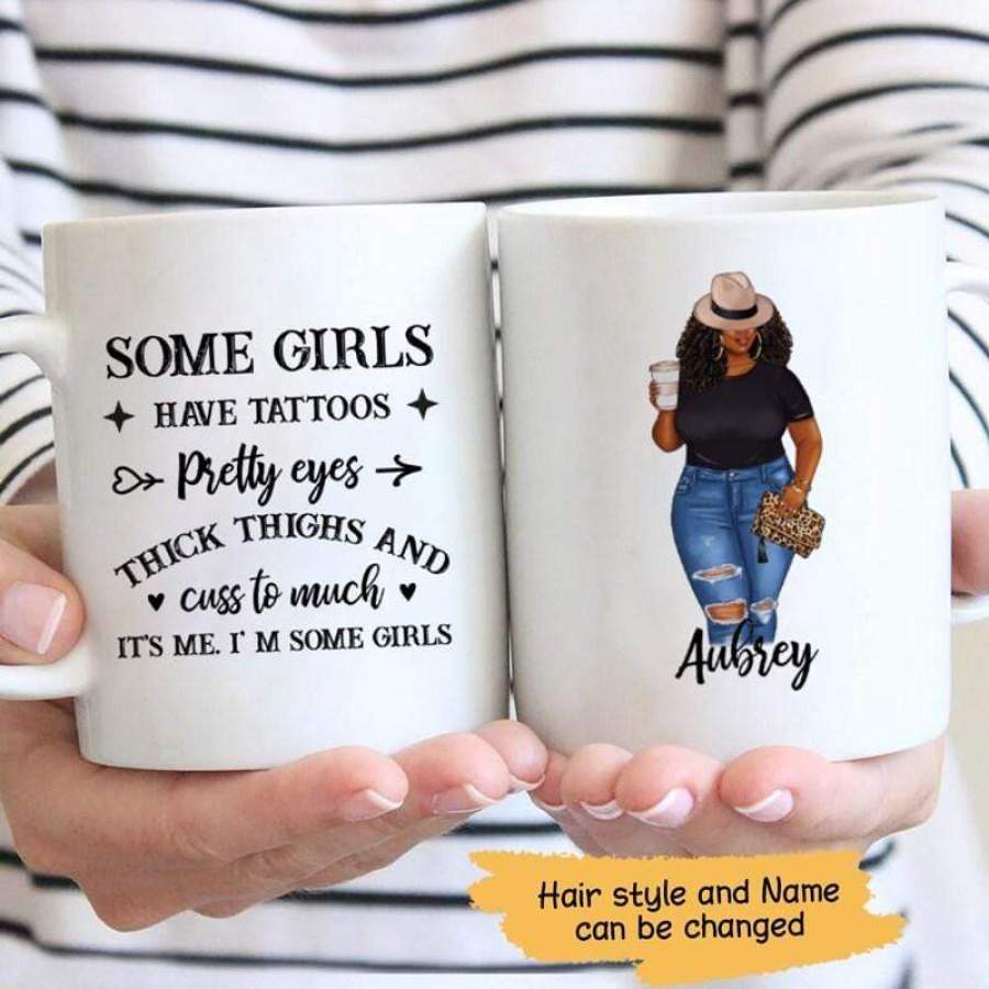 I Am Some Girls Personalized Mug