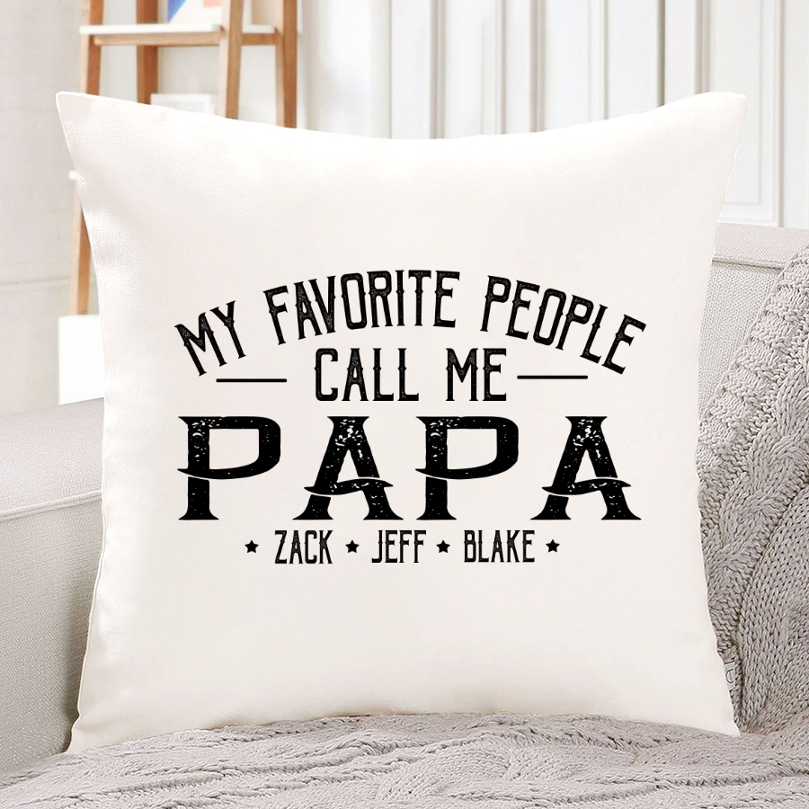 Personalized My Favorite People Call Me Grandpa And Kids Indoor Pillow