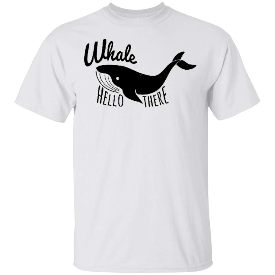 Whale Hello There T-Shirt