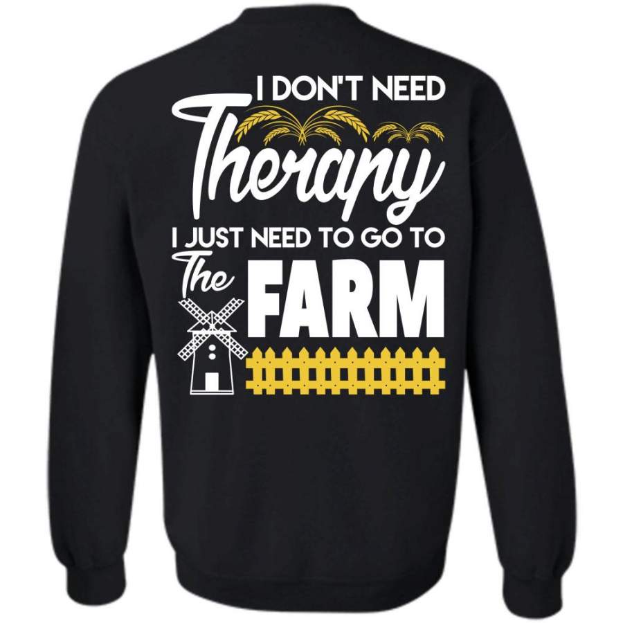 I Just Need To Go To The Farm T Shirt, I Love Farmer Sweatshirt