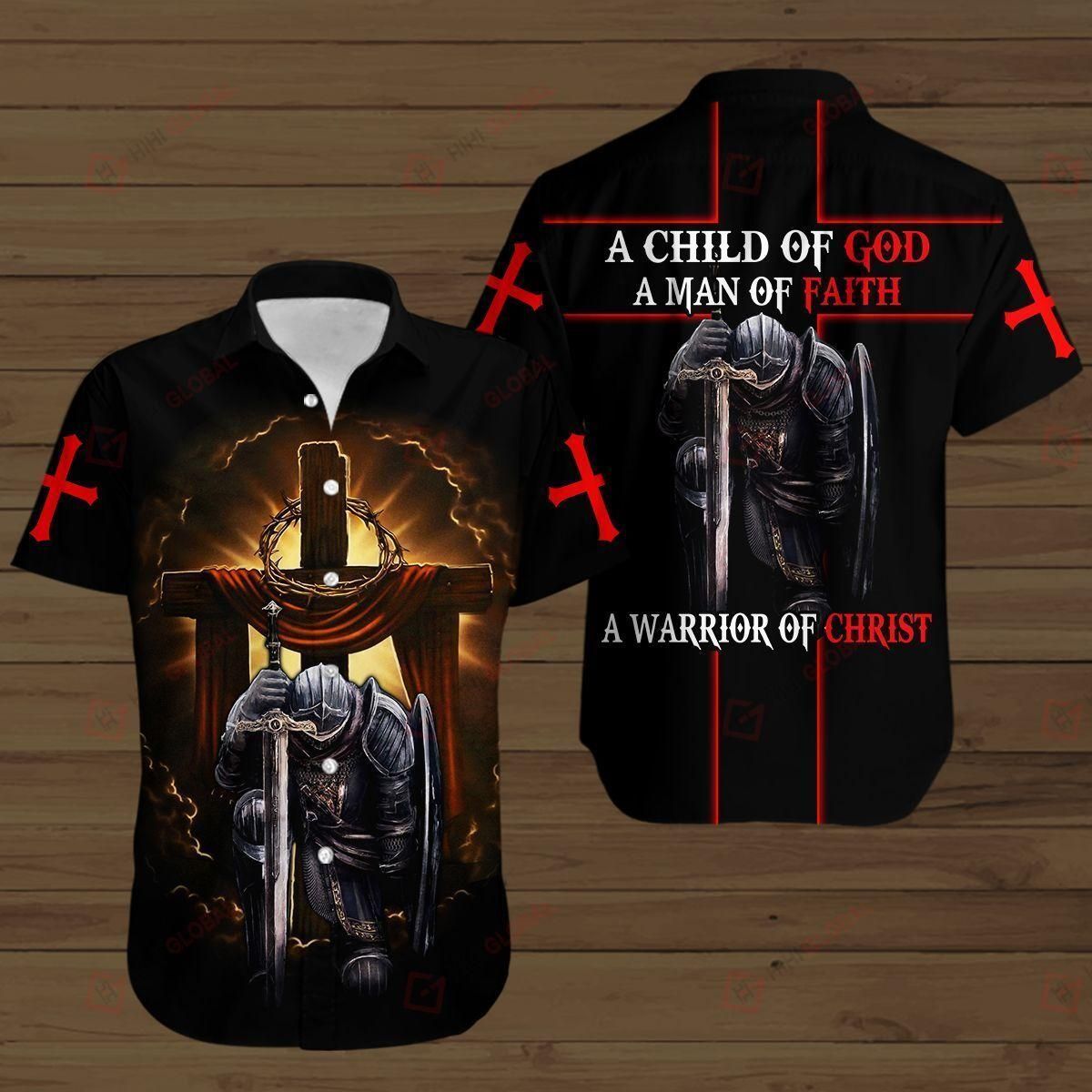 A Child Of God A Man Of Faith A Warrrior Of Christ Jesus Aloha Hawaiian Shirt Colorful Short Sleeve Summer Beach Casual Shirt