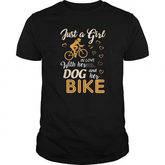 Just A Girl In Love With Her Dog And Her Bike Gift Biker shirt