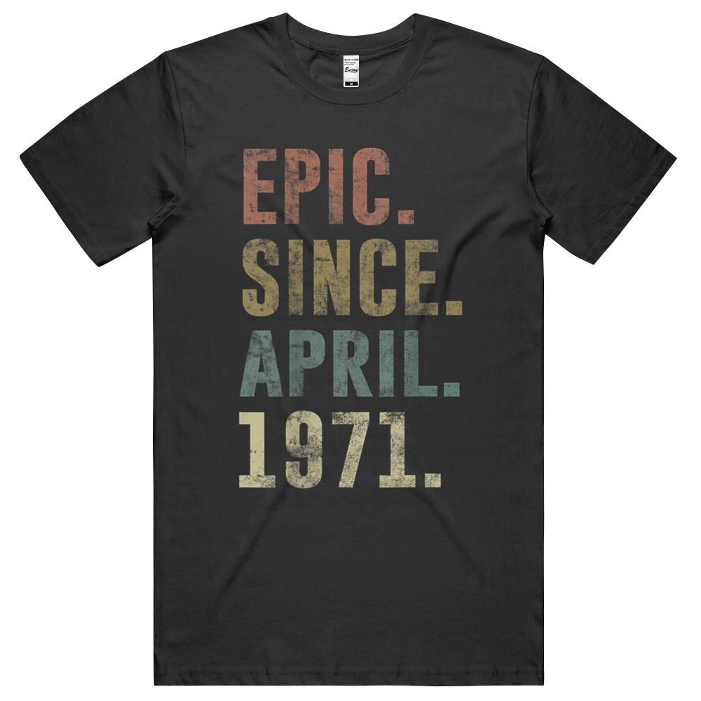 50th Retro Birthday Gift Vintage Epic Since April 1971 Unisex Shirt