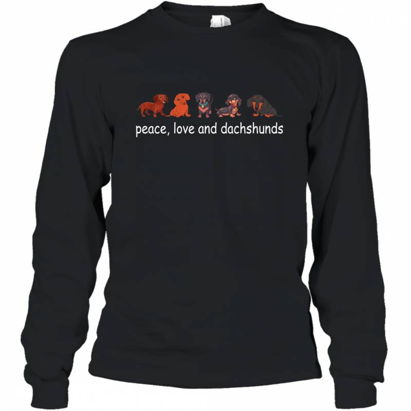 Peace Love Dachshund Cute Puppy Dog Lover Long Sleeve