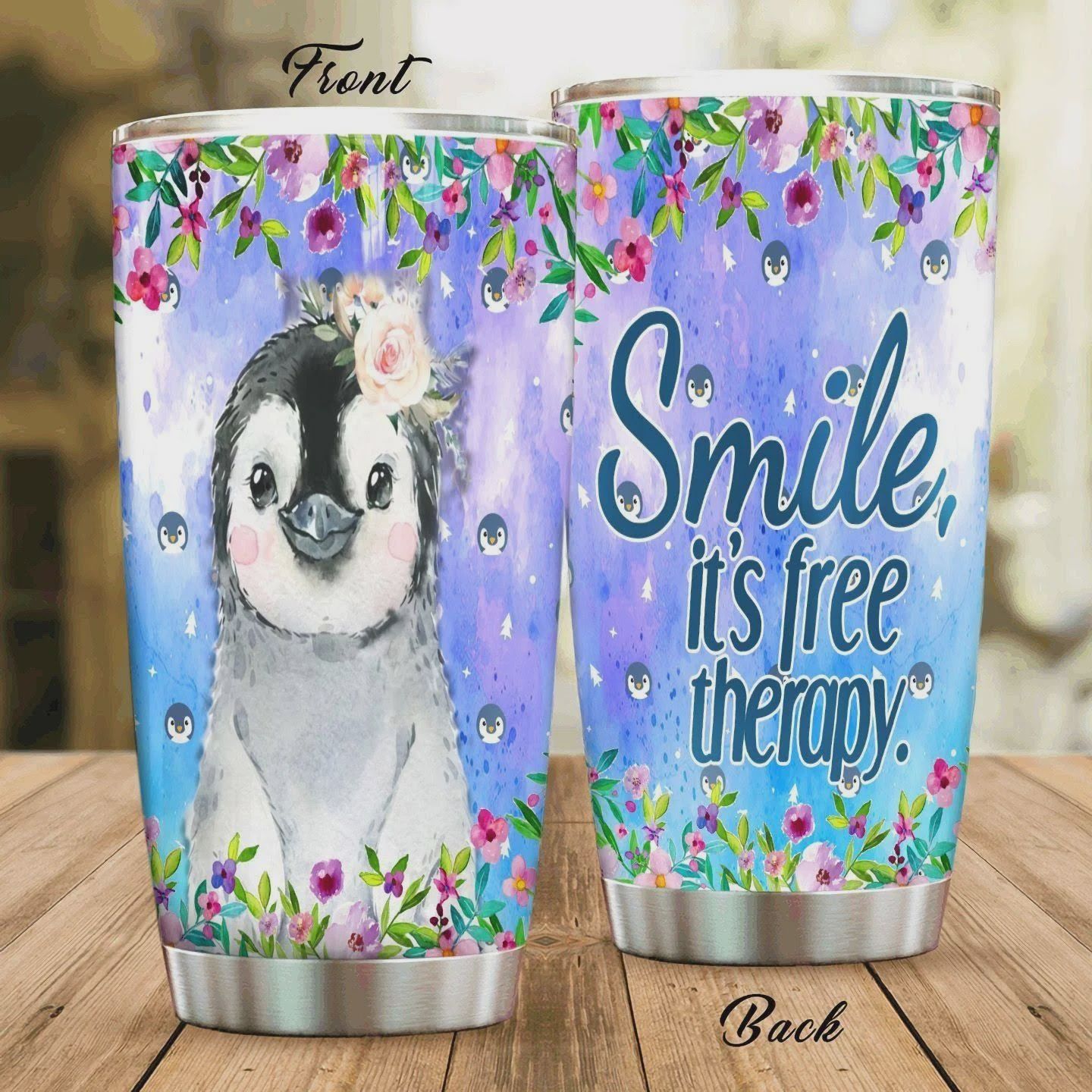 Penguin Smile It’s Free Therapy Stainless Steel Tumbler, Tumbler Cups For Coffee/Tea, Great Customized Gifts For Birthday Christmas Thanksgiving