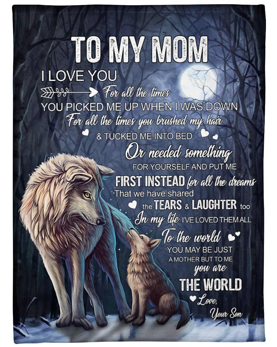 To My Mom From Son You Picked Me Up When I Was Down Wolf 08 Fleece Blanket – Quilt Blanket, Thank You Gifts For Mother’s Day, Best Mother’s Day Gift Ideas, Home Decor Bedding Couch Sofa Soft and Comfy Cozy