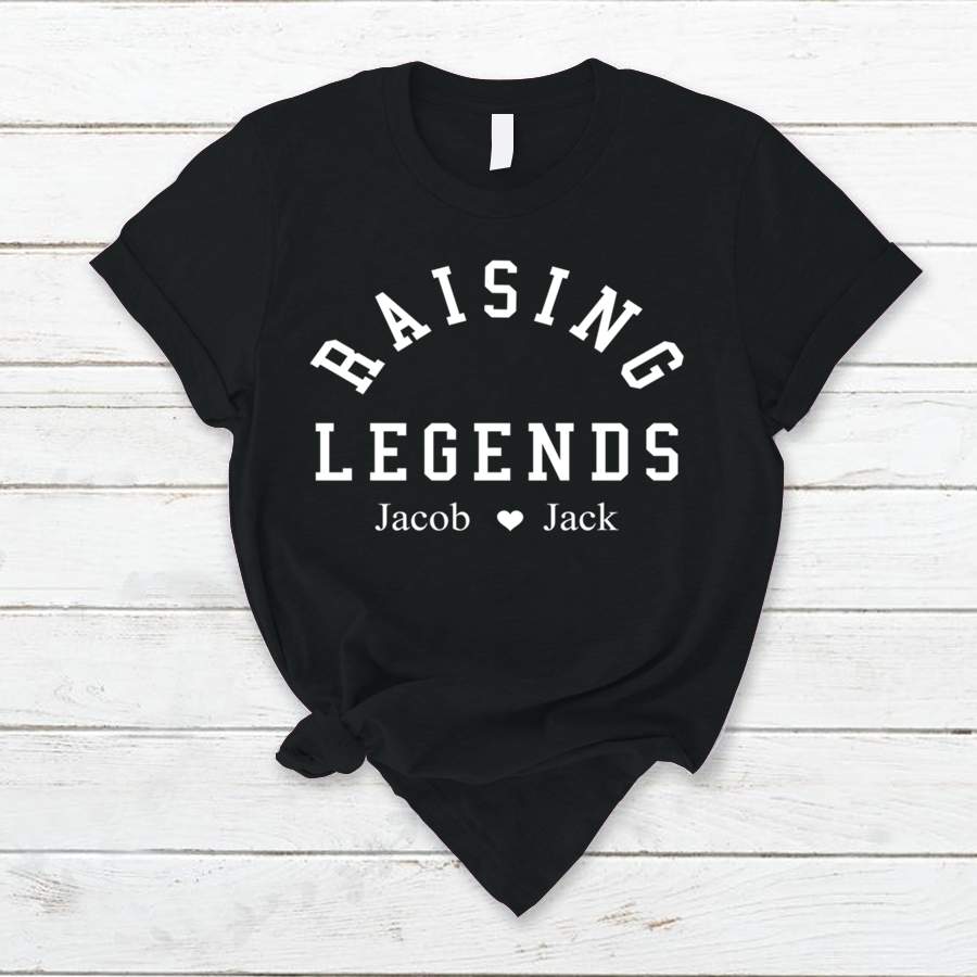 Personalized Raising Legends Shirt, Custom Mom Kids Shirt