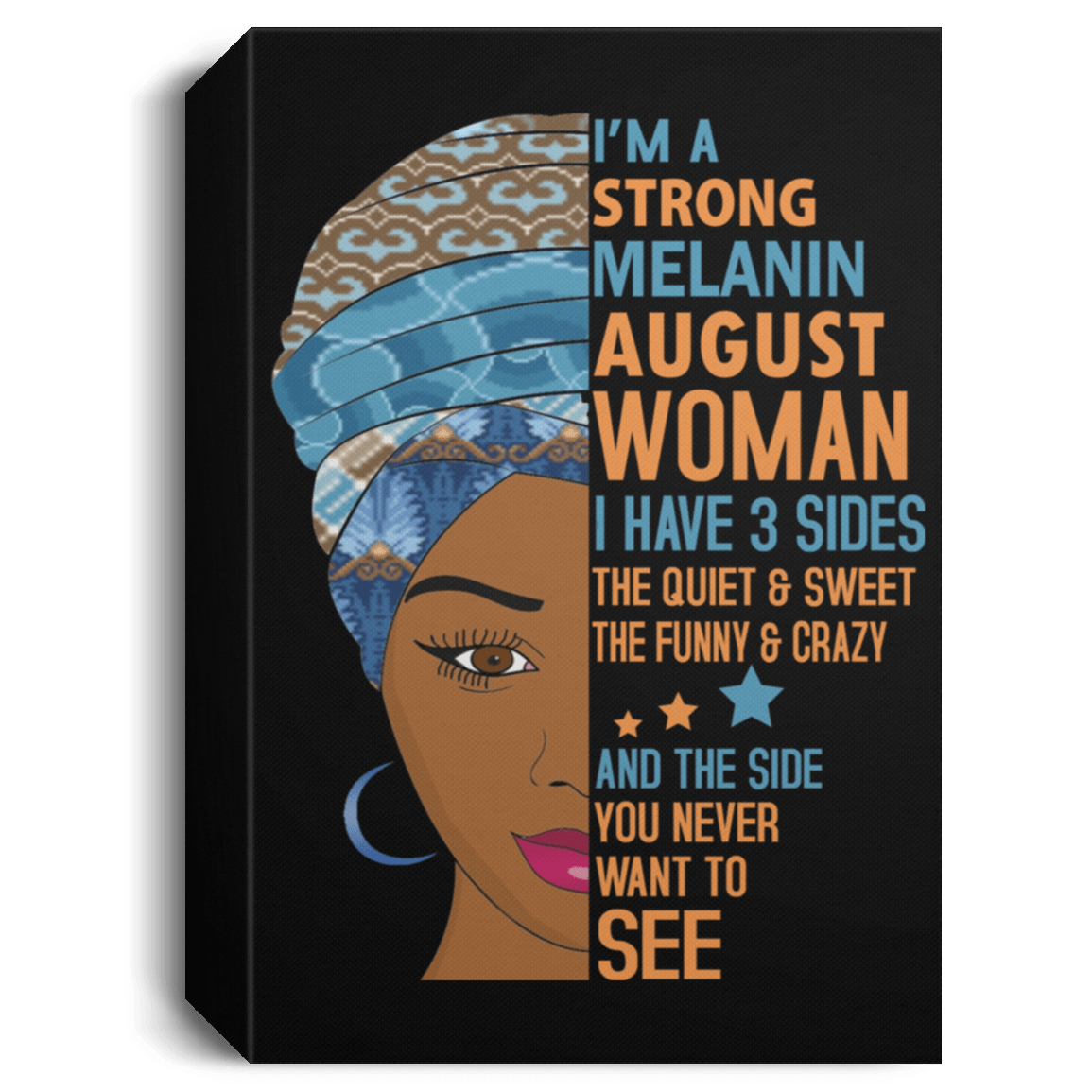 African American Canvas Art I Am A Strong Melanin August Woman Birth Month Black History Canvas Art Living Room Decor