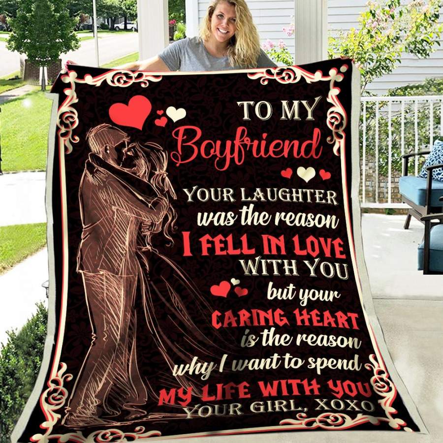 Your Laughter Was The Reason Girlfriend Gift For Boyfriend Love Valentine Gift Fleece Blanket