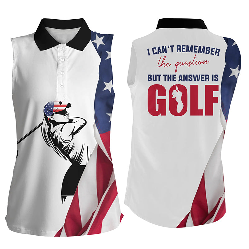 Funny Women Sleeveless Polo Shirt, American Flag I Can’T Remember The Question But The Answer Is Golf