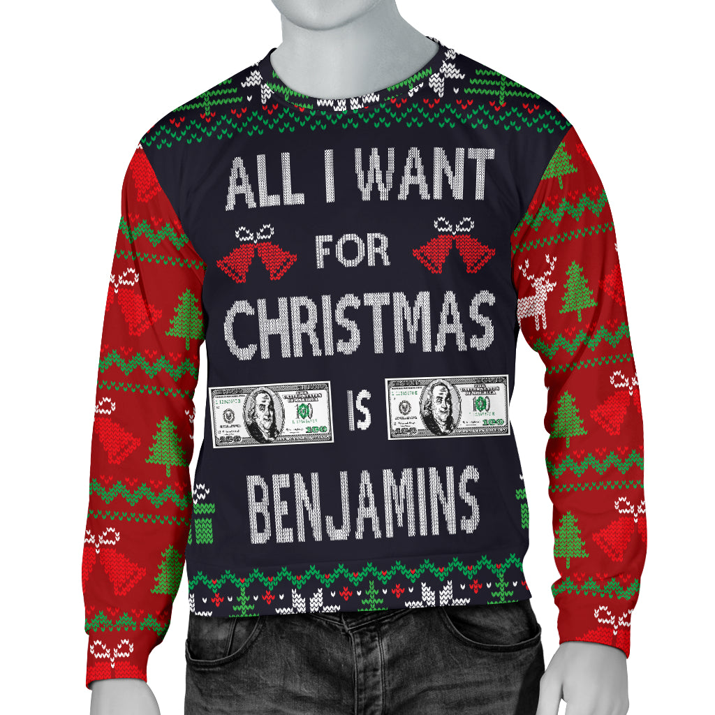 Ugly Christmas Sweater All I Want Is Benjamins For Men