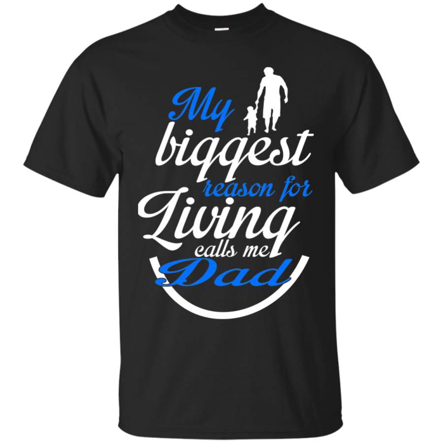 AGR Father’s Day Shirts My Biggest Reason For Living Calls Me Dad T shirts Hoodies Sweatshirts