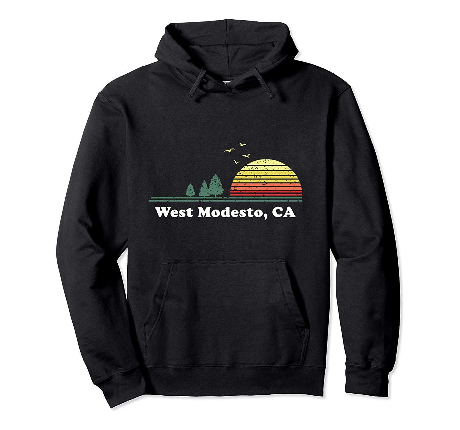 Vintage West Modesto, California Native Pride Themed Artwork Pullover Hoodie, T-Shirt, Sweatshirt, Tank Top, Racerback, Dolman