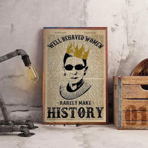 Ruth Bader Ginsburg Poster, Notorious Rbg Poster, Rbg Feminism Art, Well-Behaved Women Rarely Make History, Feminism Women Rights Art Pth71