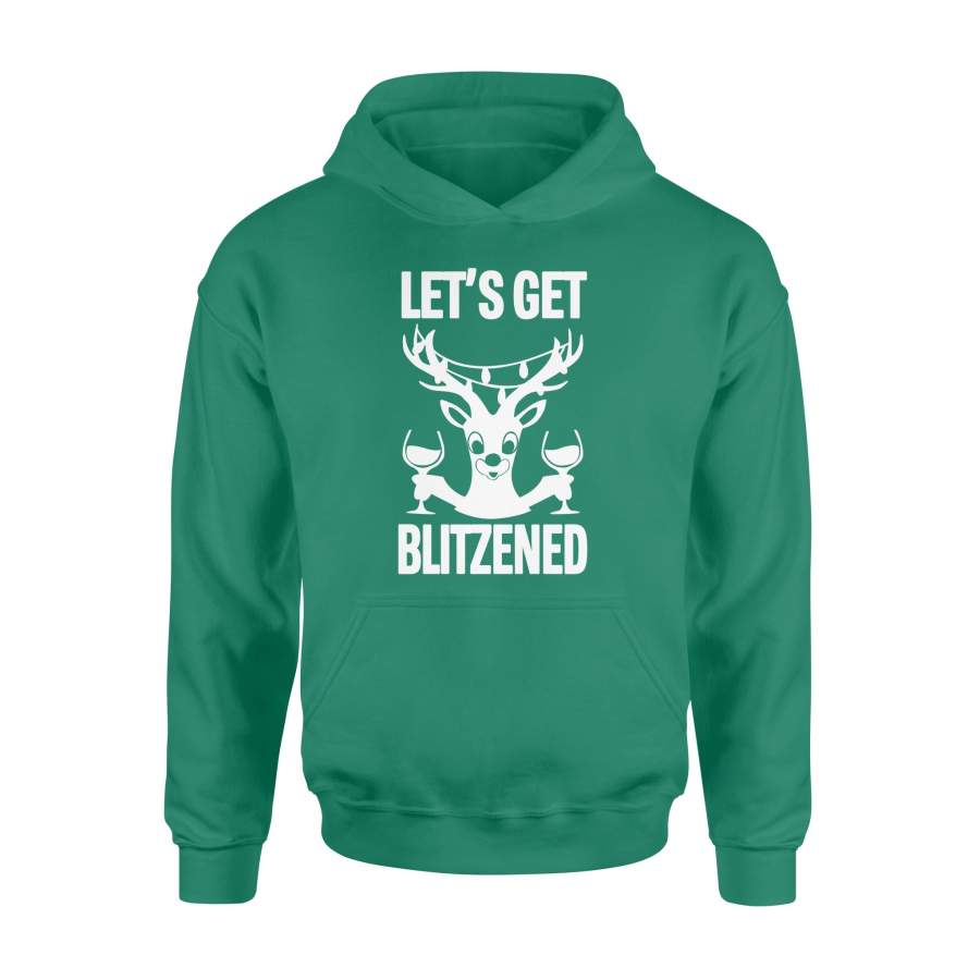 Let’s Get Blitzened Reindeer Christmas Hoodie