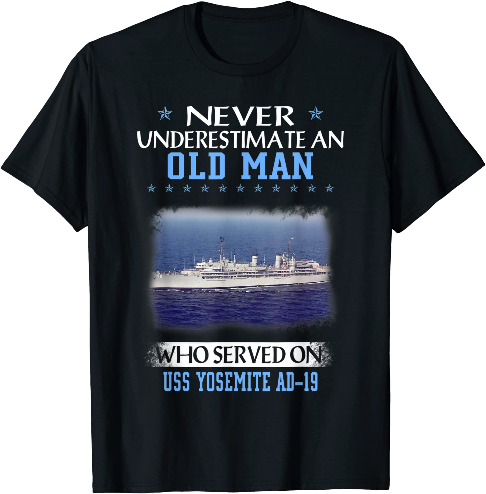 USS Yosemite AD-19 Veterans Day Father Day T-Shirt