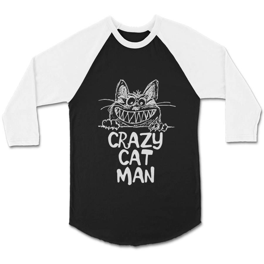 Crazy Catman Funny Gift Pet Kitten CPY Unisex 3/4 Sleeve Baseball Tee T-Shirt