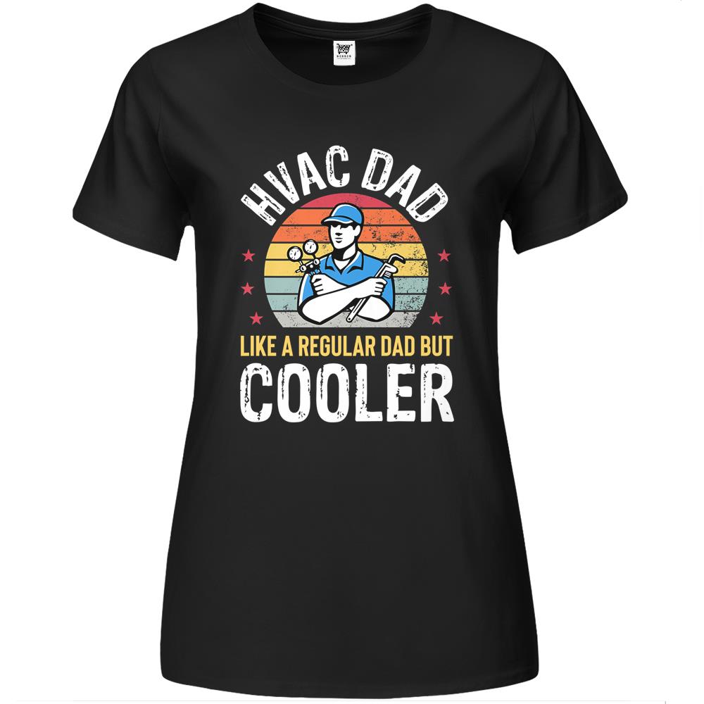 Hvac Dad But Cooler Mens Funny Hvac Technician Father Gift Premium Womens Tshirts