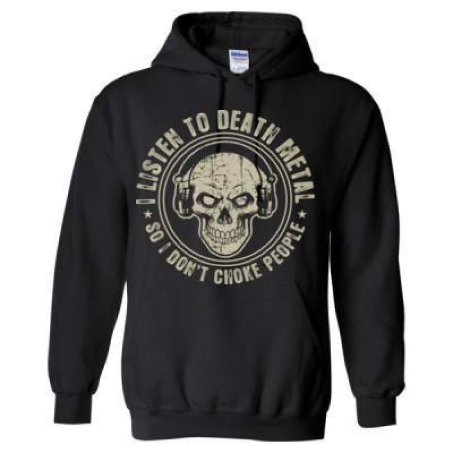 AGR I Listen To Death Metal So I Donot Choke People – Heavy Blend™ Hooded Sweatshirt