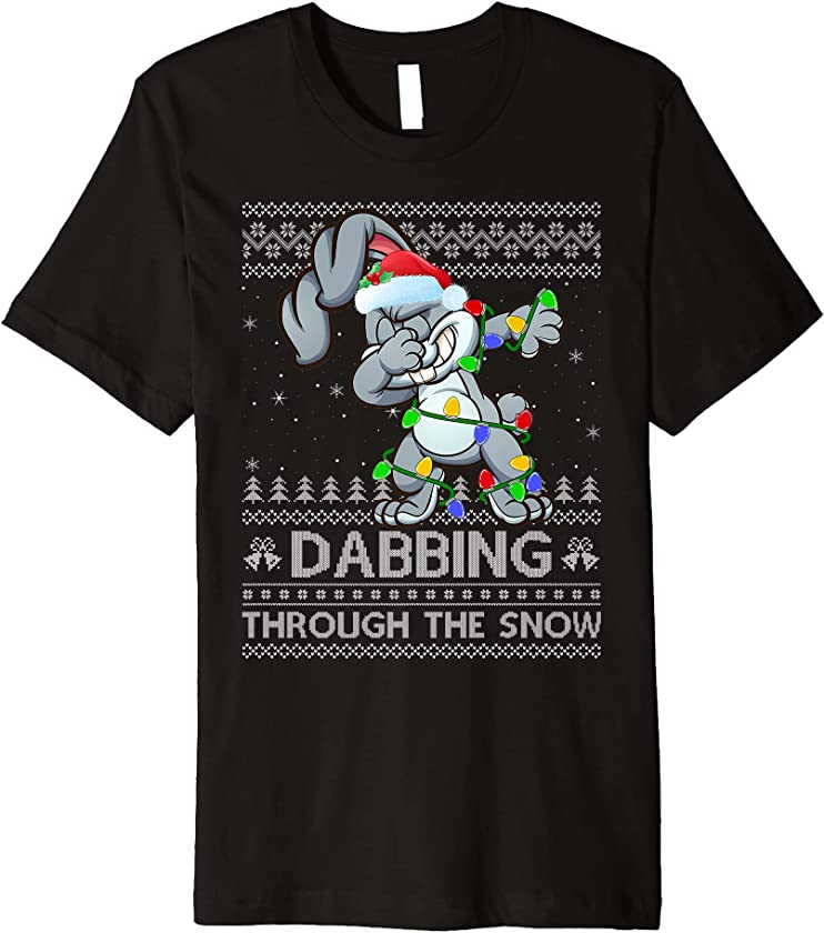 Bunny Rabbit Dabbing Through The Snow Ugly Bunny Christmas Premium T-Shirt