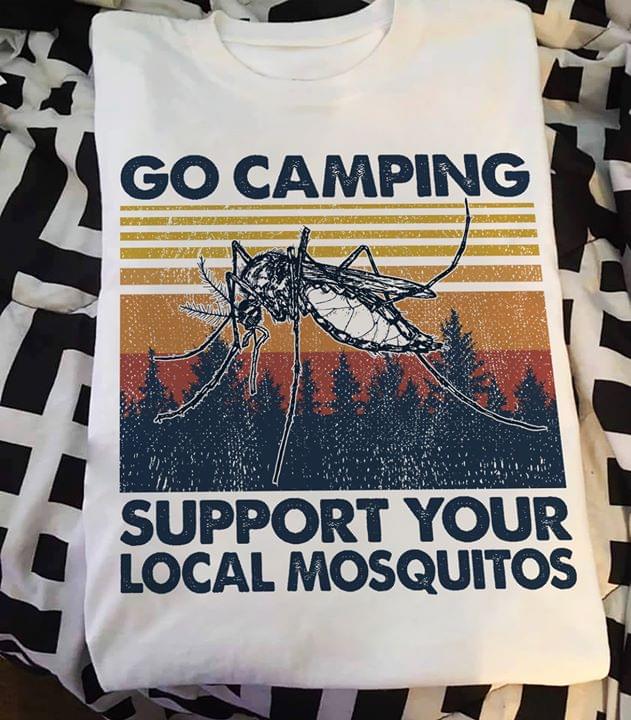 Go Camping Support Your Local Mosquitos Retro Cotton T Shirt