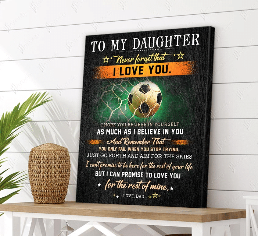 To My Daughter Football Wall Art Canvas Gift For Family, Wall Art Decor, Canvas Print, Home Decor