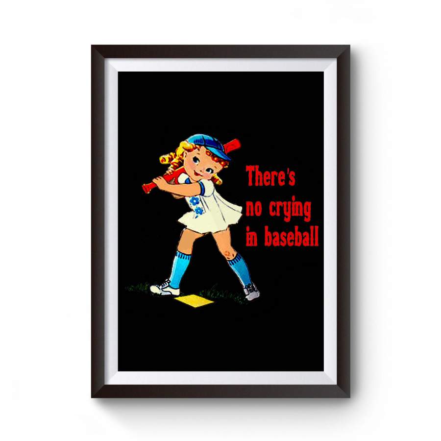 Funny Girl Baseball There’s No Crying In Baseball Vintage Retro Poster