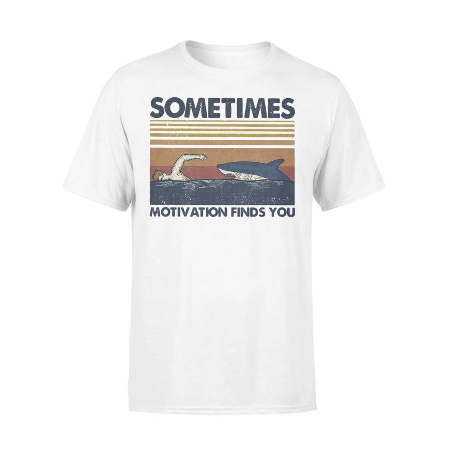 Swimming Motivation Finds You Vintage – Standard T-shirt