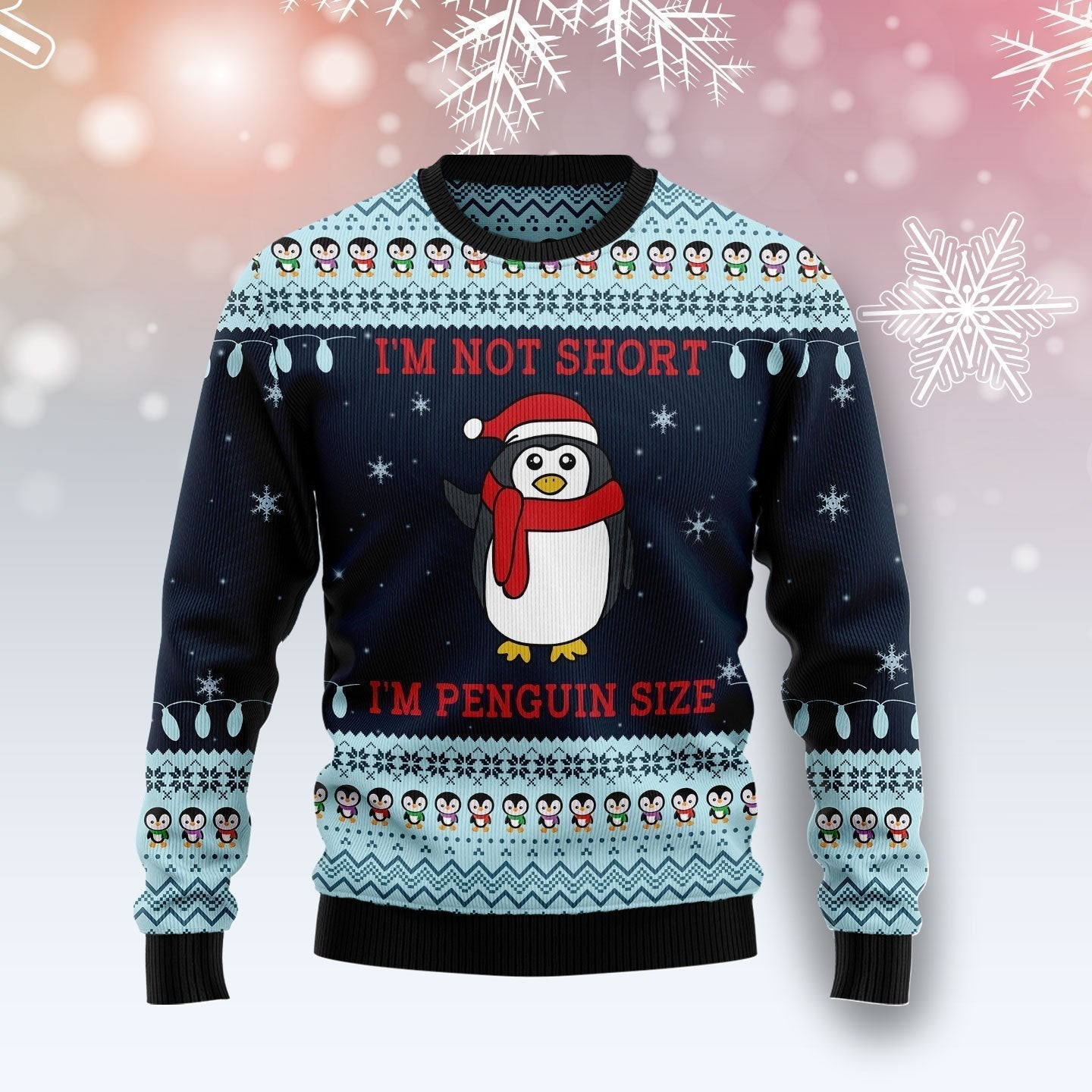 Not Short Penguin Size Ugly Christmas Sweater | For Men & Women | Adult | Us4498