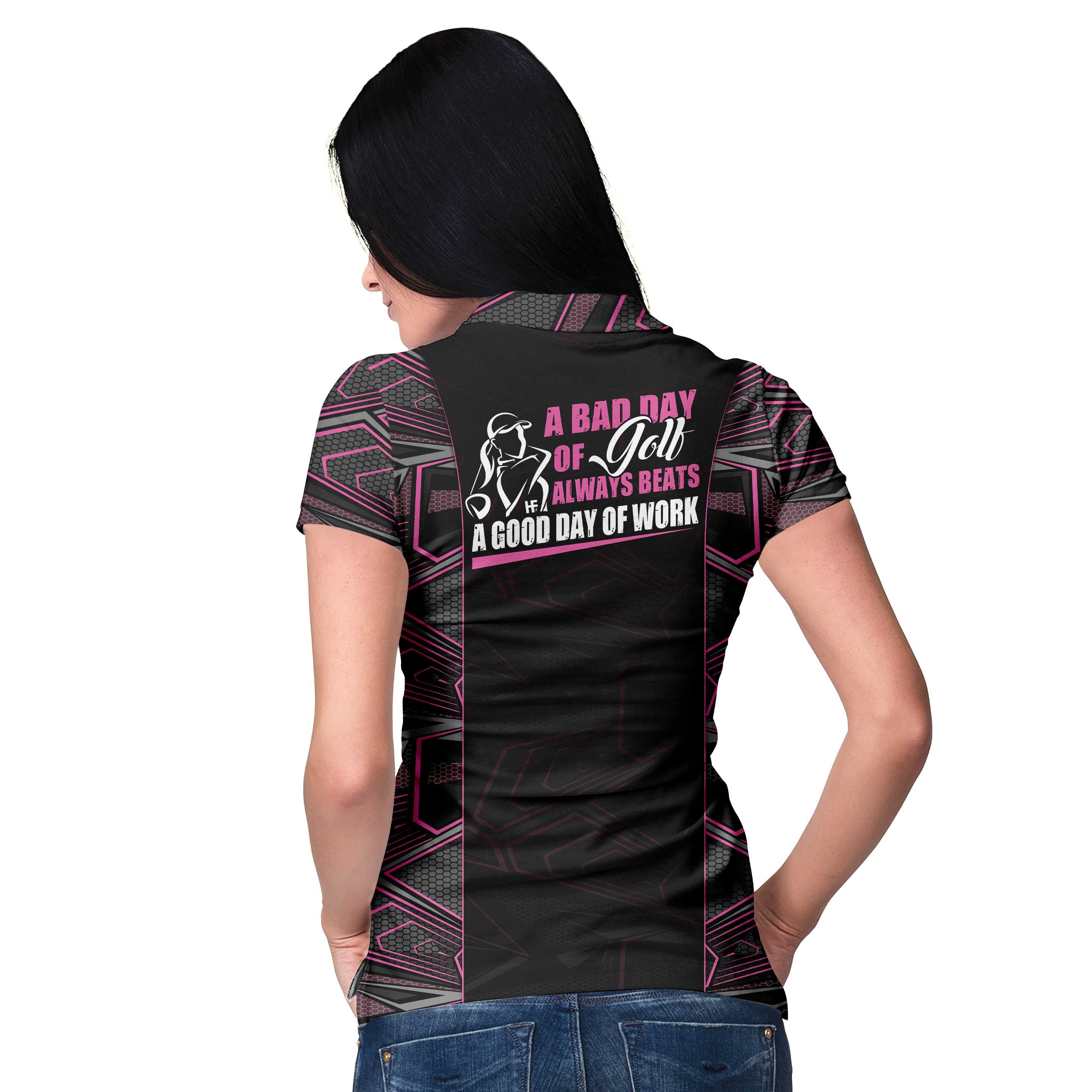 A Bad Day Of Golf Always Beats A Good Day Of Work Short Sleeve Women Polo Shirt, Cool Golf Shirt For Ladies Coolspod