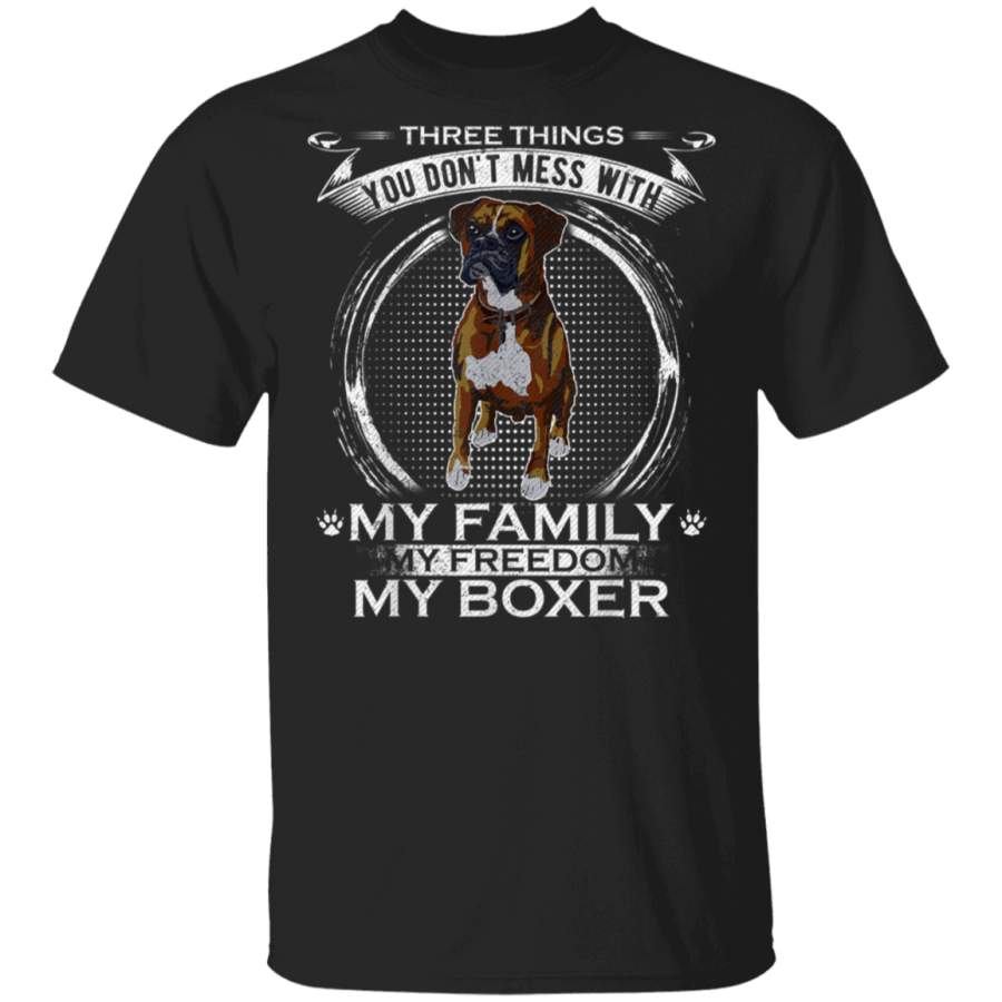 Vintage You Dont Mess With My Family My Freedom My Boxer Tshirt