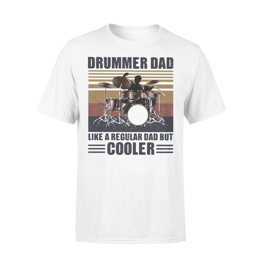 Drummer Dad Like A Regular Dad But Cooler Vintage Retro T-shirt