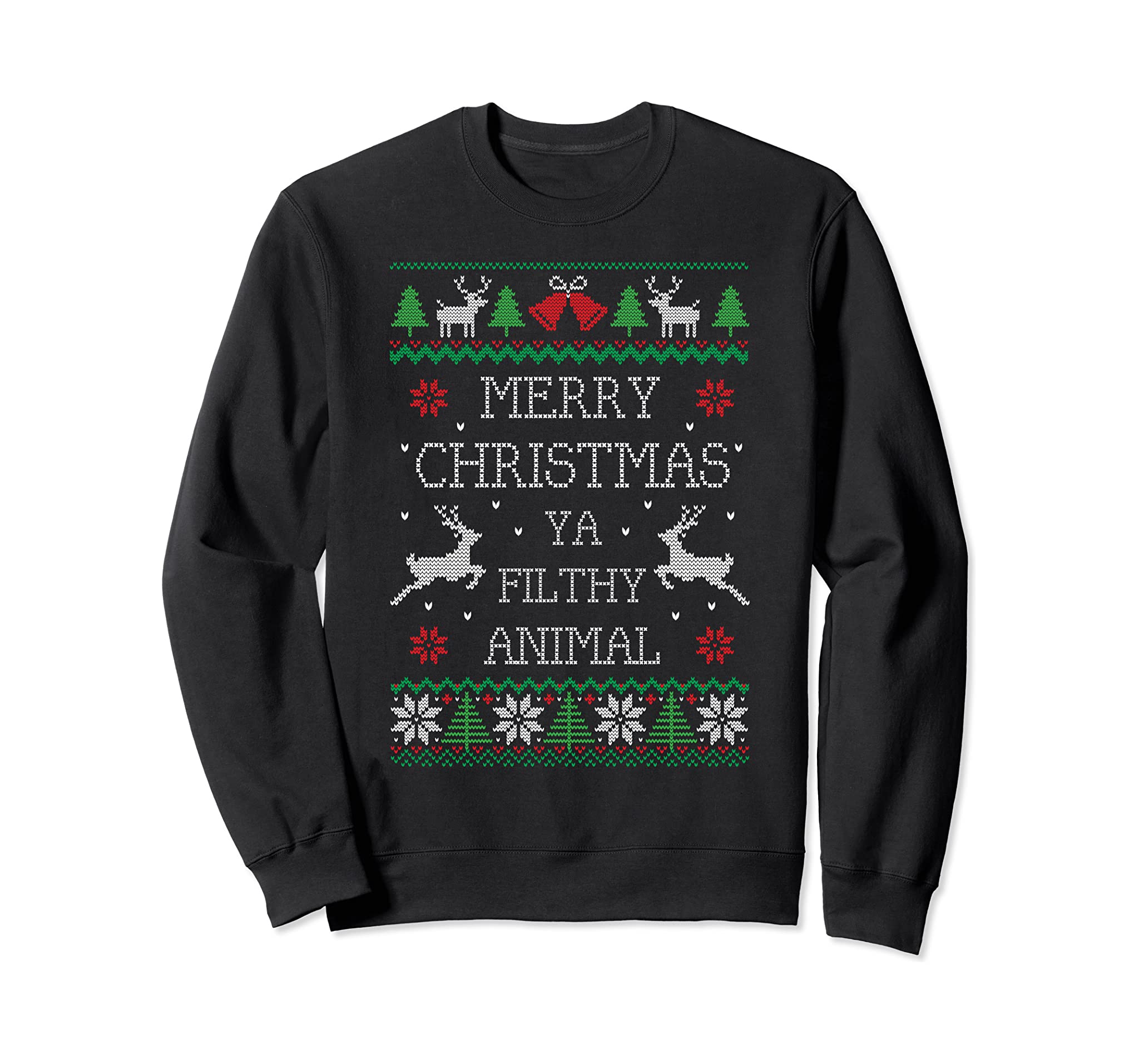 Merry Christmas Animal Filthy Ya Sweatshirt