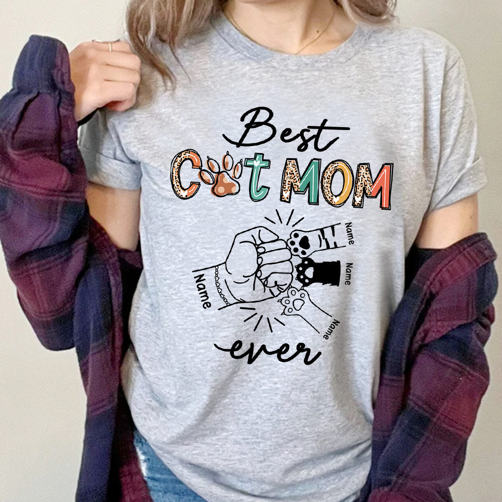 Personalized Cat’S Name Shirts, Best Cat Mom Ever With Cat Paw And Woman Hand, Gift For Cat Mom, Cat Lovers, M0402, Nh95