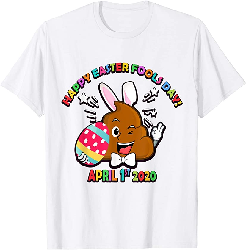 April Fool’s Day Easter Poop Bunny Egg Gift T-Shirt