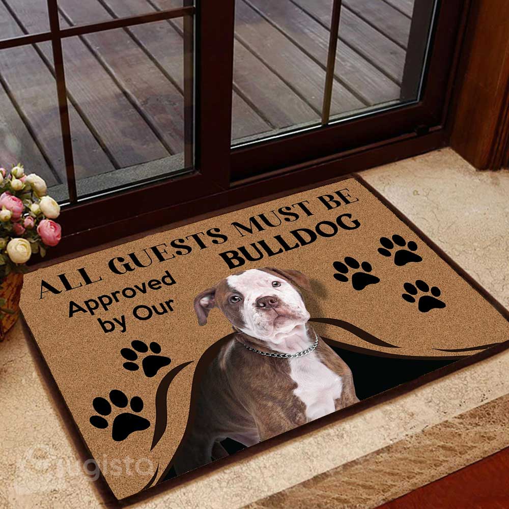 All Guests Must Be Approved By Our Bulldog 01 All Over Printing Doormat Pre2279