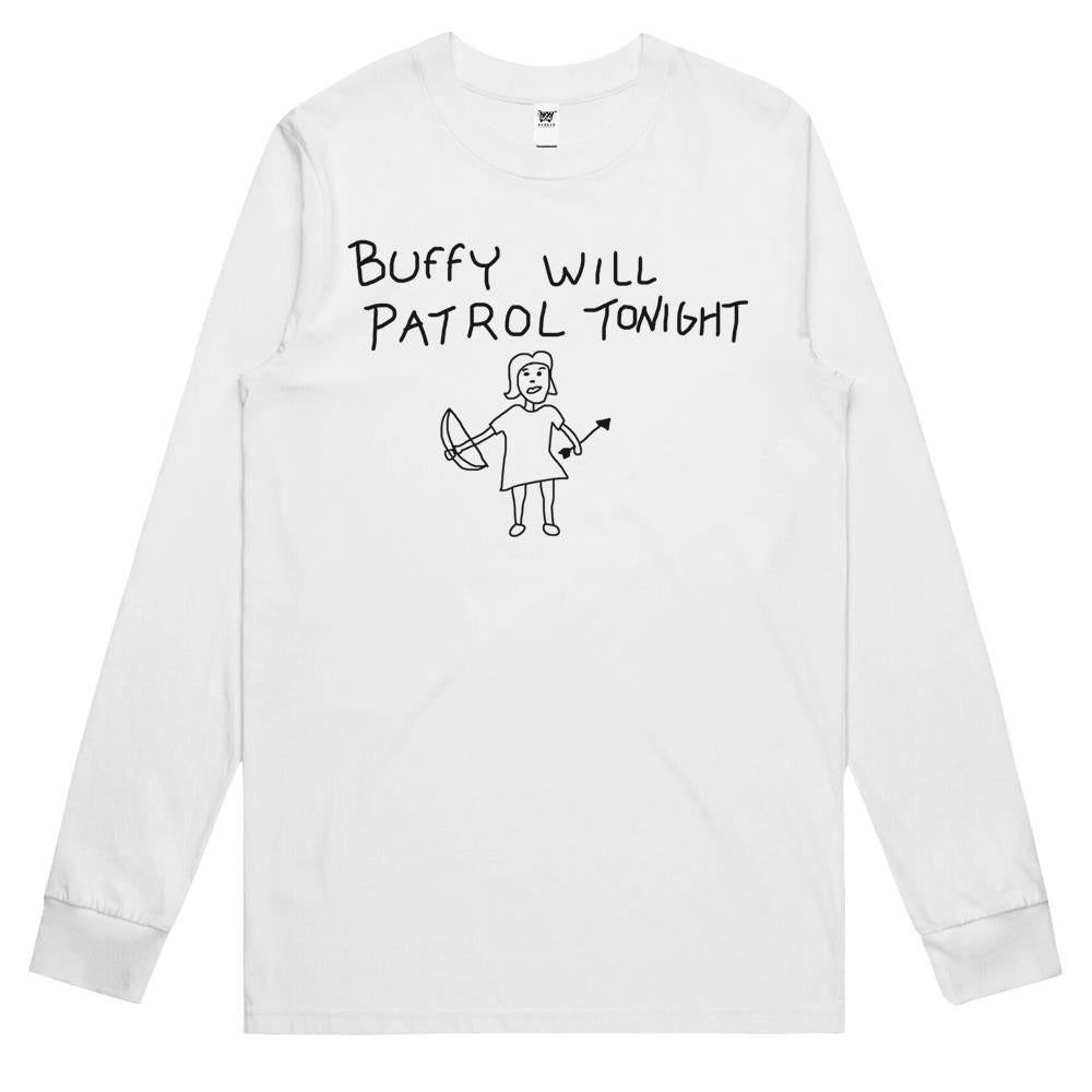 Buffy Will Patrol Tonight Long Sleeve T Shirts