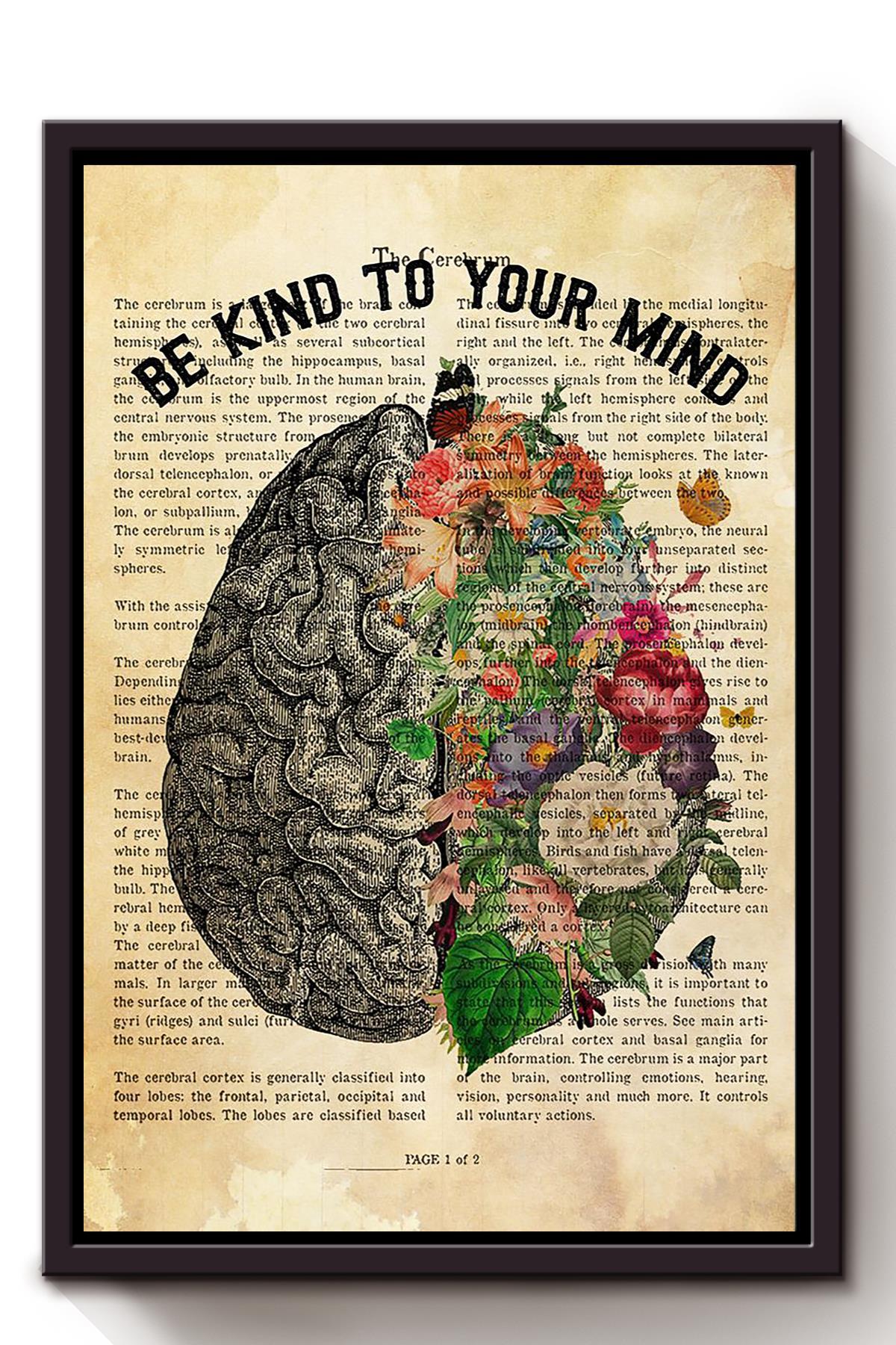 Be Kind To Your Mind Psycho Wall Art Motivation Gift For Therapist Flowers Lover Home Decor Framed Canvas