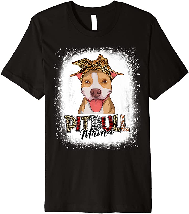 Bleached Pittie Mama Pitbull Funny Leopard Dog Mothers Day Premium T-Shirt