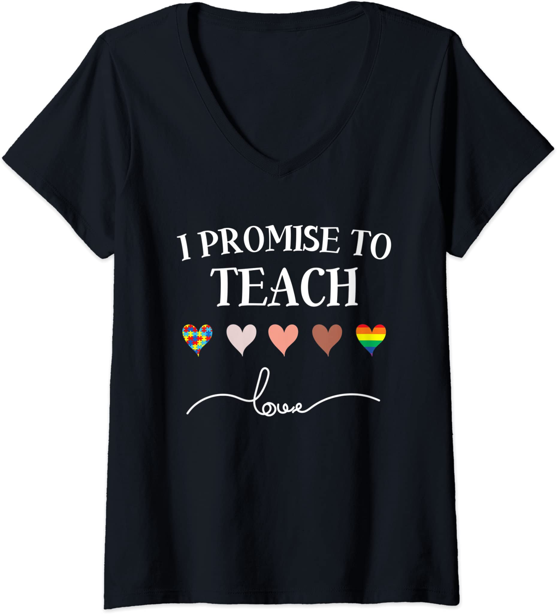 Womens I Promise To Teach Love Autism African Lgbt Pride V-Neck T-Shirt