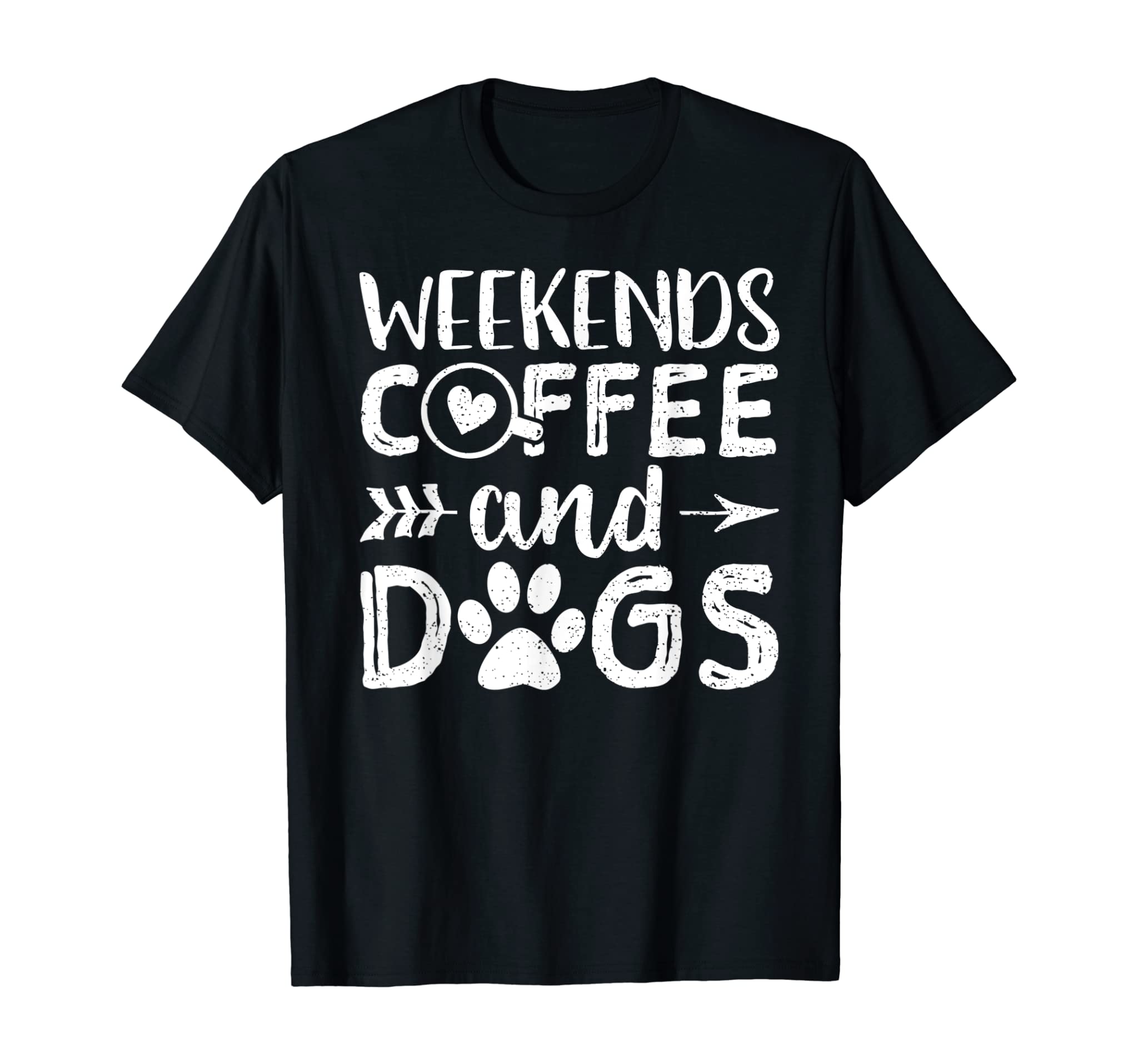 Weekends Coffee And Dogs Shirt Dog Mom Coffee Lover