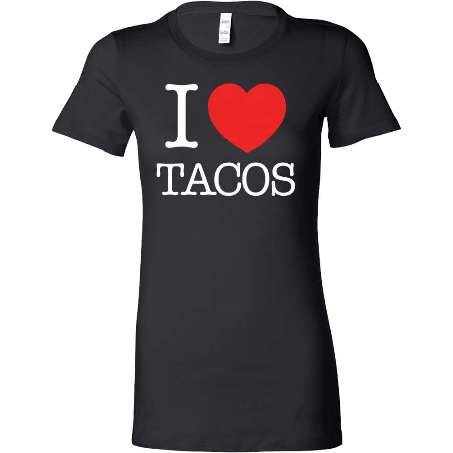 Taco mexican i love tacos Woman Short Sleeve Funny T Shirt – TL00589WS